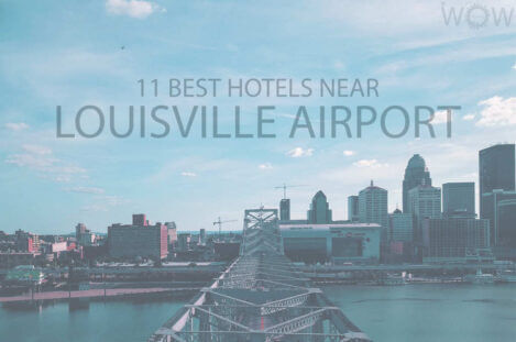 11 Best Hotels Near Louisville Airport