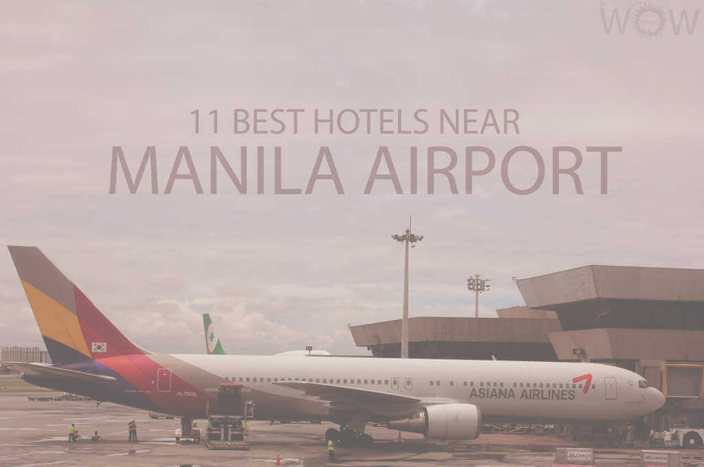 11 Best Hotels Near Manila Airport