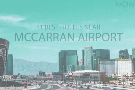11 Best Hotels Near McCarran Airport