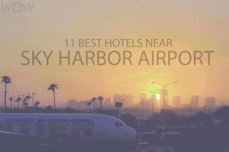 11 Best Hotels Near Phoenix Sky Harbor Airport