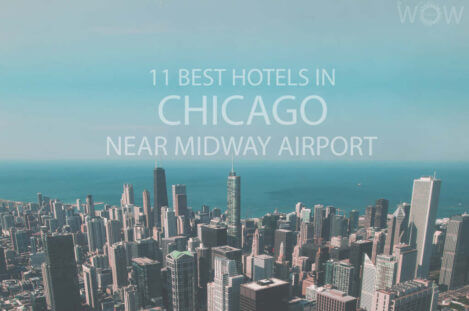 11 Best Hotels in Chicago Near Midway Airport