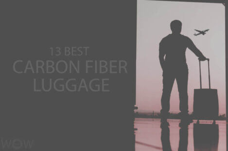 13 Best Carbon Fiber Luggage