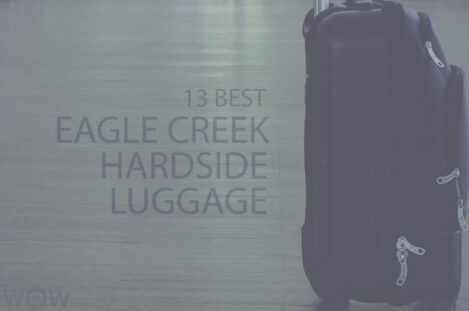 13 Best Eagle Creek Hardside Luggage