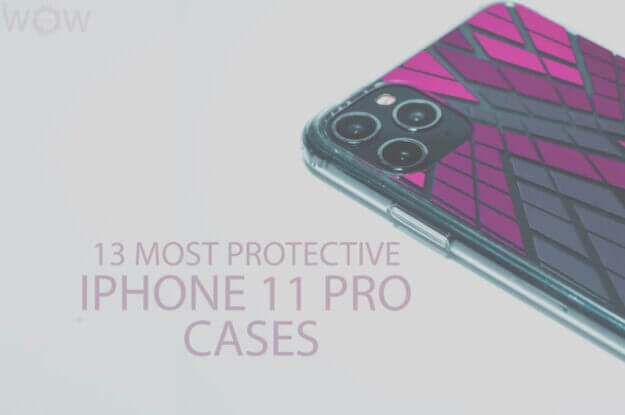 13 Most Protective iPhone 11 Pro Cases