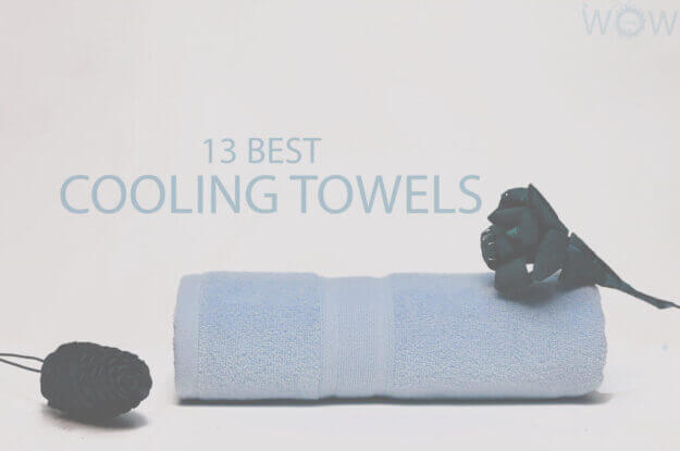13 Best Cooling Towels