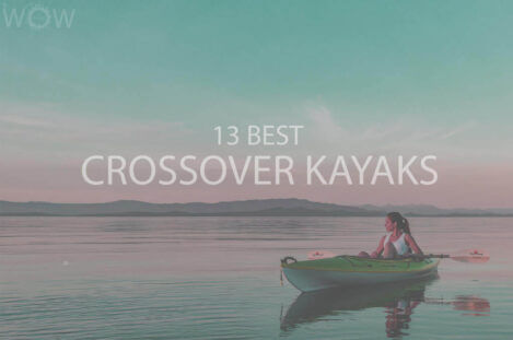 13 Best Crossover Kayaks