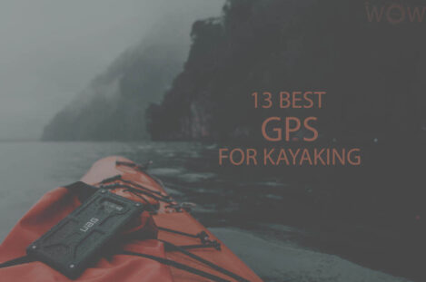 13 Best GPS for Kayaking