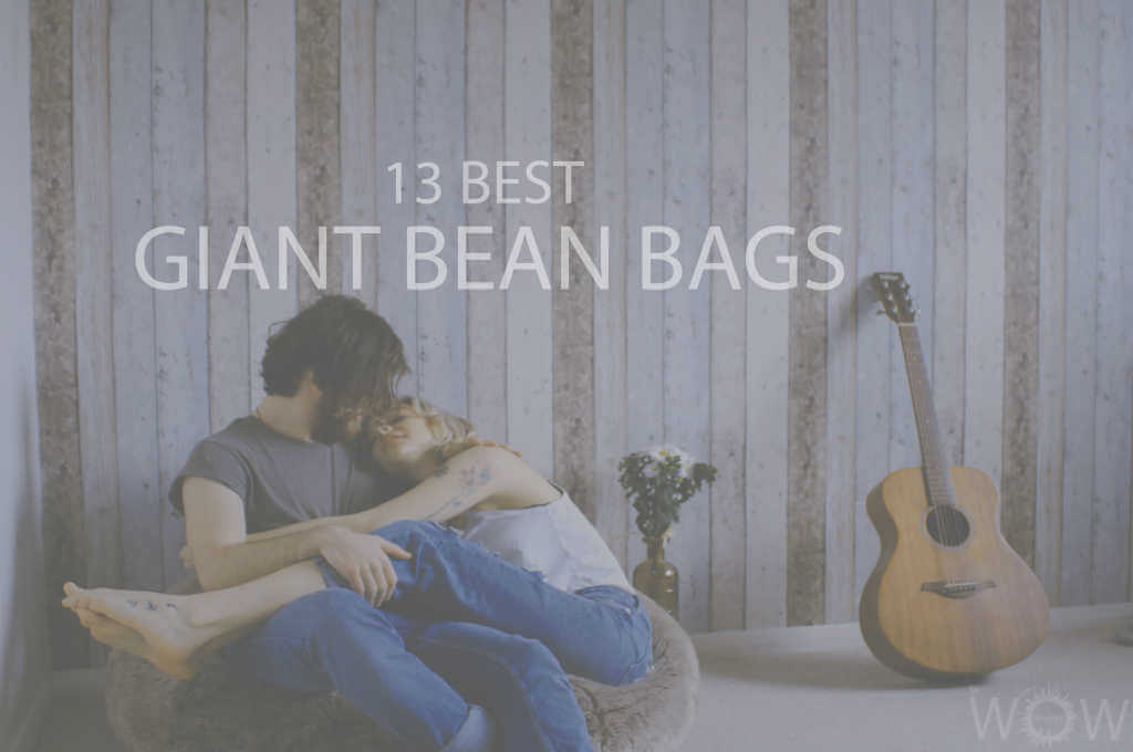 13 Best Giant Bean Bags