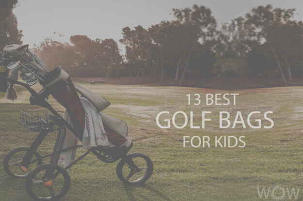 13 Best Golf Bags For Kids