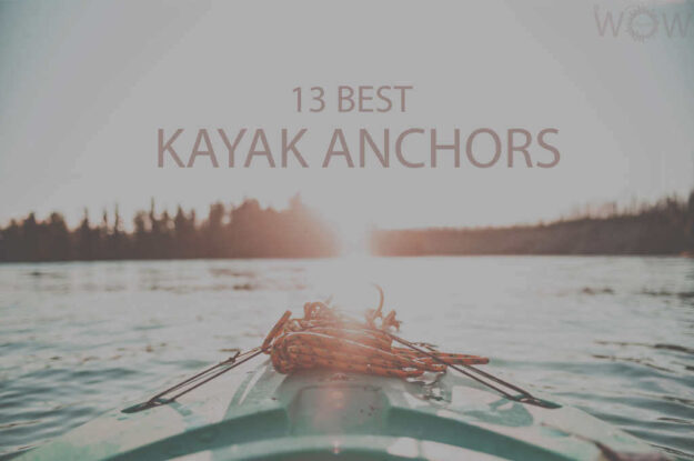 13 Best Kayak Anchors