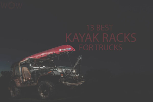13 Best Kayak Racks For Trucks