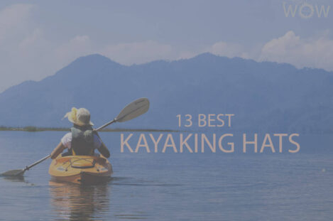 13 Best Kayaking Hats