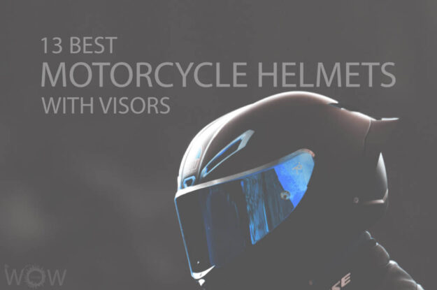 13 Best Motorcycle Helmets with Visors