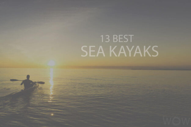 13 Best Sea Kayaks