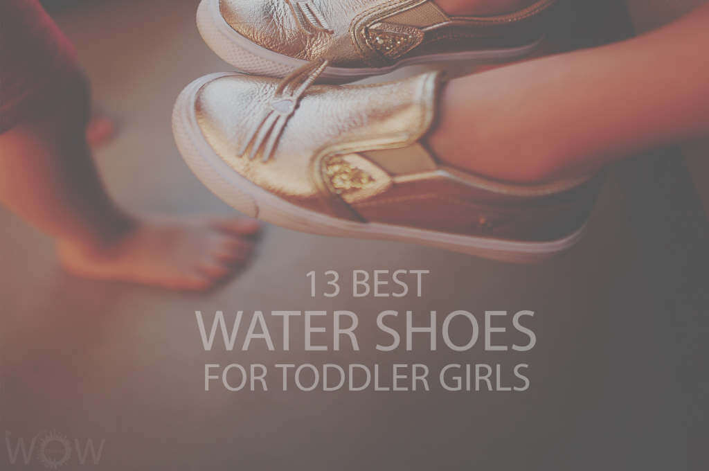 13 Best Water Shoes for Toddler Girls
