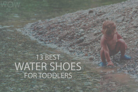13 Best Water Shoes for Toddlers