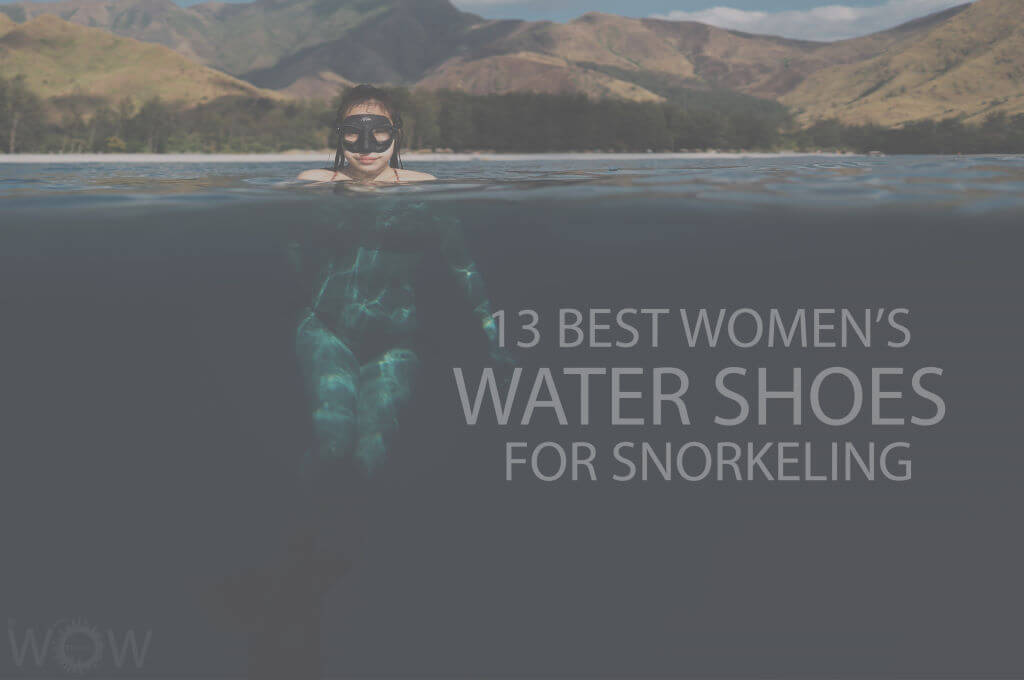13 Best Women's Water Shoes For Snorkeling
