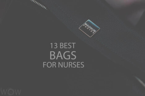 13 Best Bags For Nurses
