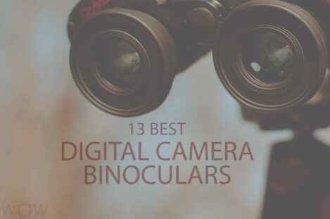 13 Best Digital Camera Binoculars