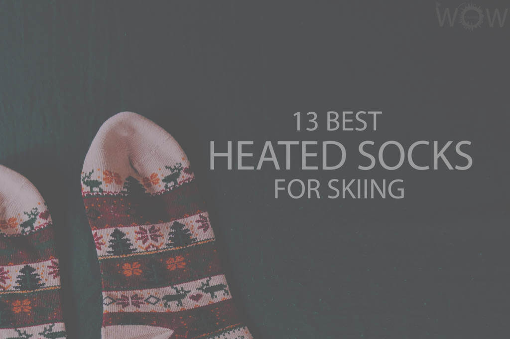 13 Best Heated Socks for Skiing
