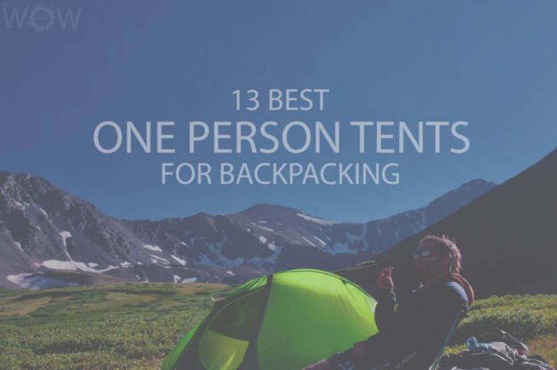 13 Best One Person Tents for Backpacking