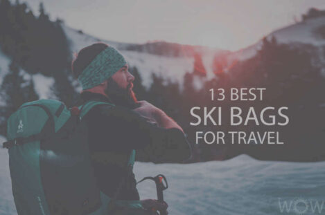 13 Best Ski Bags for Travel