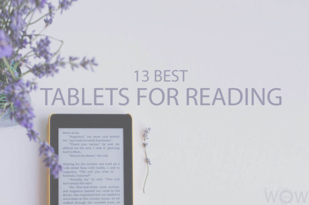 13 Best Tablets for Reading