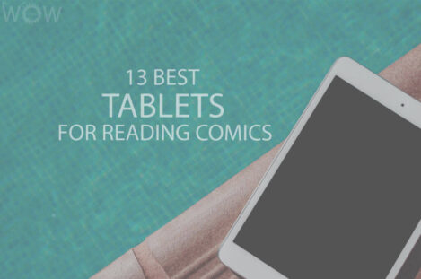 13 Best Tablets for Reading Comics