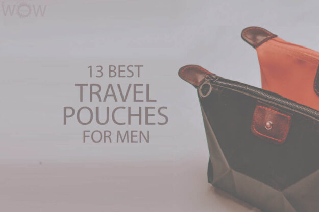 13 Best Travel Pouches for Men