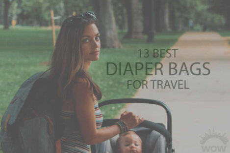 13 Best Diaper Bags for Travel
