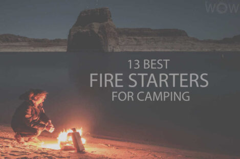 13 Best Fire Starters for Camping