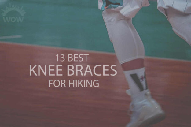 13 Best Knee Braces for Hiking