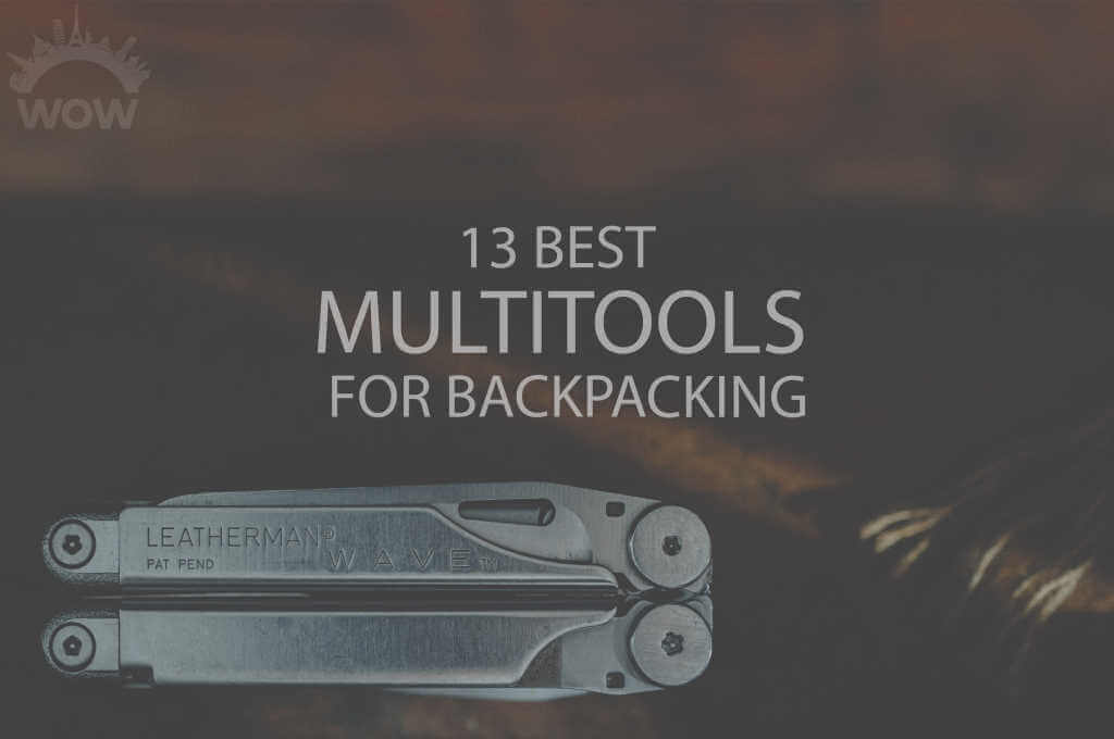 13 Best Multitools for Backpacking