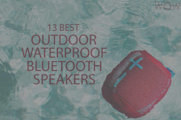 13 Best Outdoor Waterproof Bluetooth Speakers