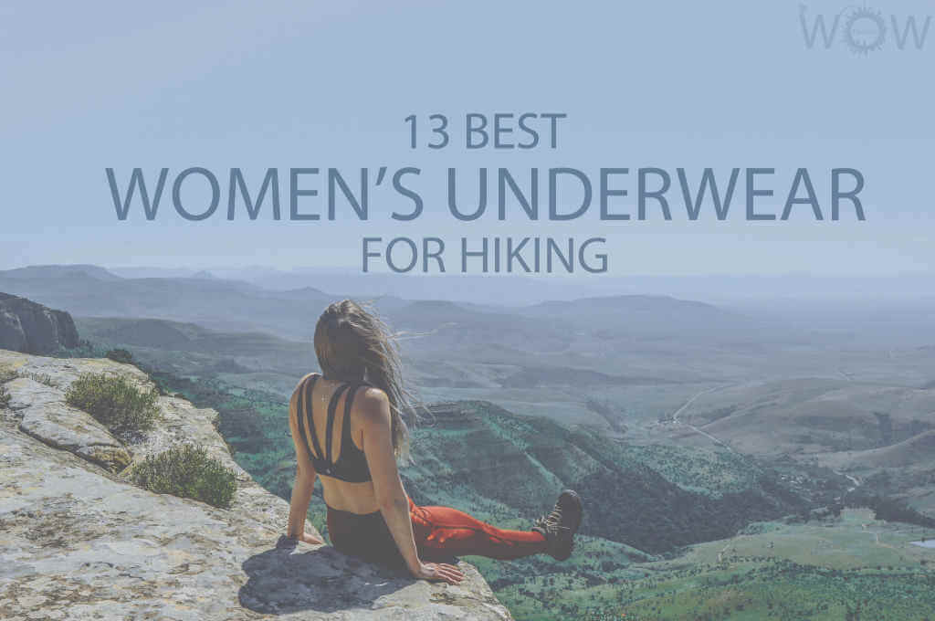 13 Best Women's Underwear for Hiking