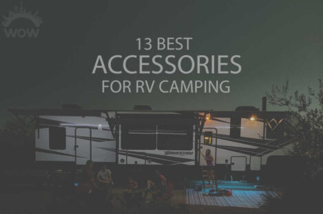 13 Best Accessories for RV Camping