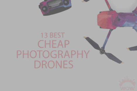 13 Best Cheap Photography Drones