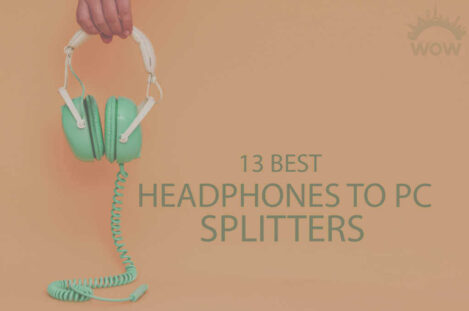 13 Best Headphone to PC Splitters