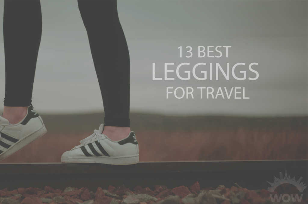 13 Best Leggings for Travel