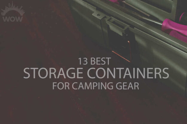 13 Best Storage Containers for Camping Gear