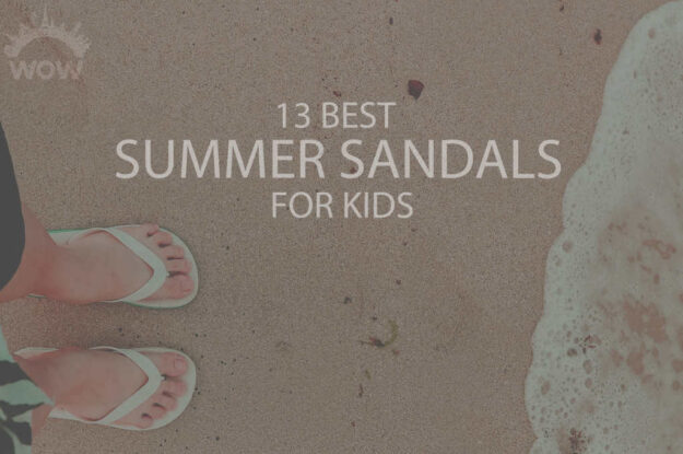 13 Best Summer Sandals for Kids