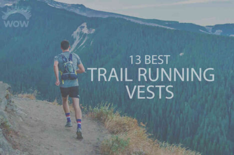 13 Best Trail Running Vests