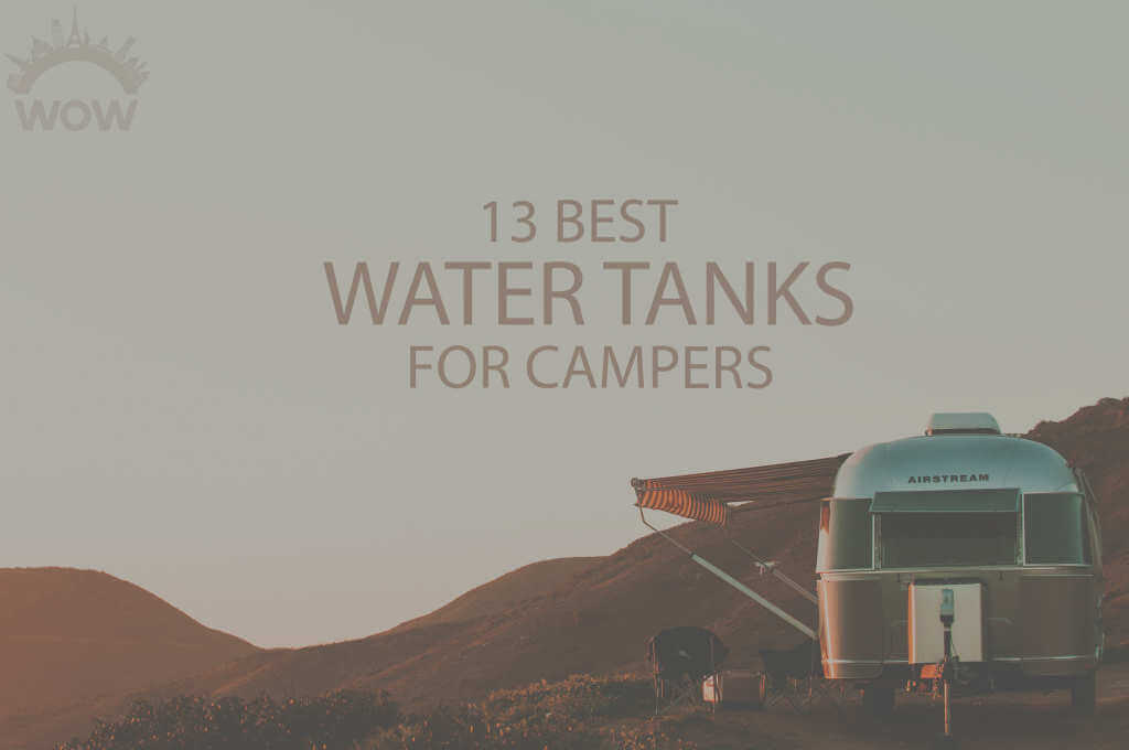 13 Best Water Tanks for Campers