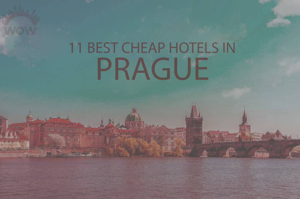 11 Best Cheap Hotels in Prague