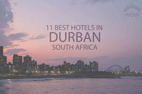 11 Best Hotels in Durban, South Africa