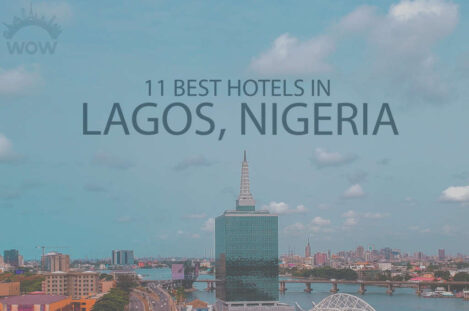 11 Best Hotels in Lagos, Nigeria