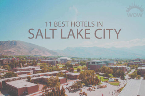 11 Best Hotels in Salt Lake City