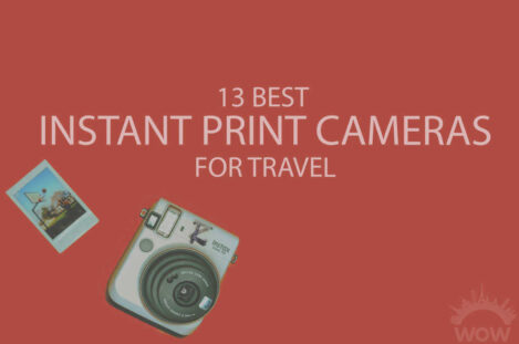 13 Best Instant Print Cameras for Travel