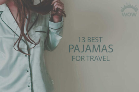 13 Best Pajamas for Travel