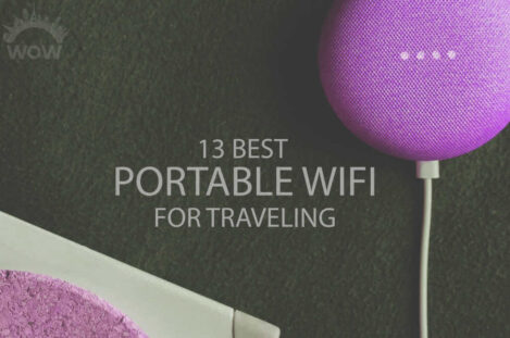 13 Best Portable WiFi for Traveling